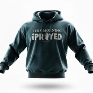 THIS MORNING iPRAYED