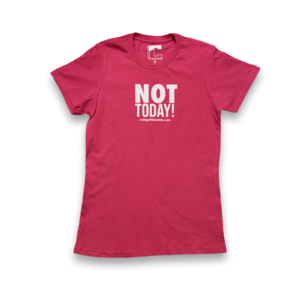 (Female) NOT TODAY! (flamingo/white print)