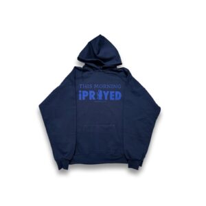 THIS MORNING iPRAYED Hoodie (Unisex) Navy/Blue ink