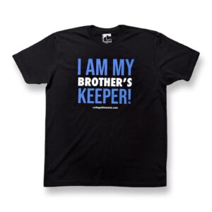 I AM MY BROTHER’S KEEPER! Black/Blue & White Print